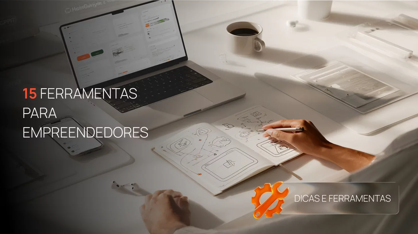 Atempus | 15 Ferramentas para Empreendedores (com Custos e Integrações Reais)